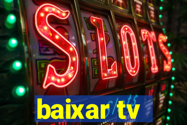 baixar tv - futebol ao vivo